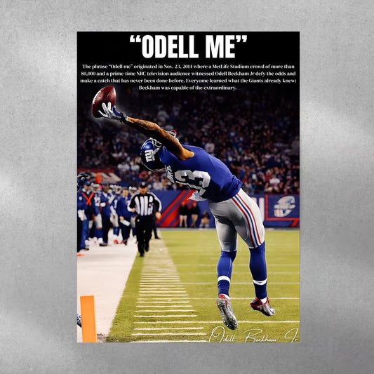 ODELL ME ~ Odell Beckham Poster